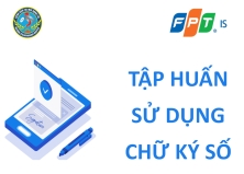 TẬP HUẤN SỬ DỤNG CHỮ KÝ SỐ