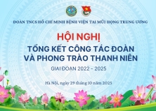 NHỮNG KẾT QUẢ NỔI BẬT TRONG CÔNG TÁC ĐOÀN VÀ PHONG TRÀO THANH NIÊN GIAI ĐOẠN 2022-2025