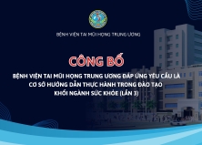 CÔNG BỐ CƠ SỞ KHÁM BỆNH, CHỮA BỆNH ĐÁP ỨNG YÊU CẦU LÀ CƠ SỞ HƯỚNG DẪN THỰC HÀNH TRONG ĐÀO TẠO KHỐI NGÀNH SỨC KHỎE (LẦN 3)