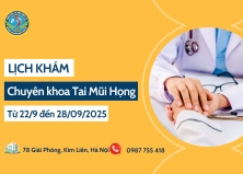 Lịch khám chuyên khoa Tai Mũi Họng (Từ 22/9/2025 - 28/9/2025)