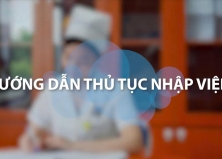 THỦ TỤC NHẬP VIỆN VÀ BHYT: DỄ DÀNG, NHANH CHÓNG, ĐÚNG QUY TRÌNH