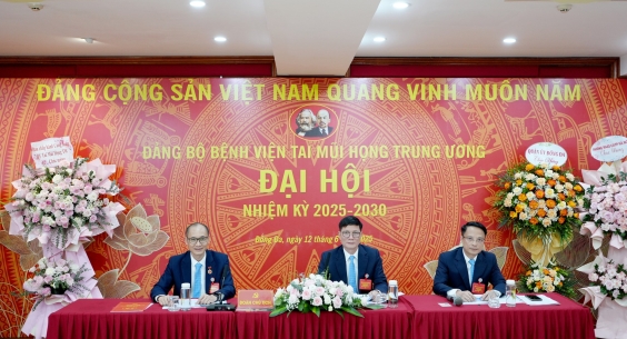 ĐẢNG BỘ BỆNH VIỆN TAI MŨI HỌNG TRUNG ƯƠNG: TỔNG KẾT KẾT QUẢ THỰC HIỆN NGHỊ QUYẾT NHIỆM KỲ 2020 – 2025 VÀ PHƯƠNG HƯỚNG NHIỆM VỤ NHIỆM KỲ 2025 – 2030