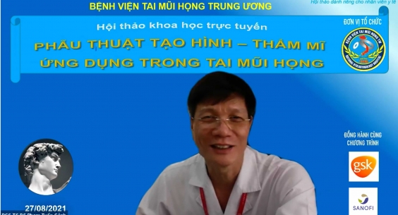 Hội thảo khoa học “Cập nhật kiến thức phẫu thuật tạo hình – thẩm mĩ ứng dụng trong Tai Mũi Họng”.
