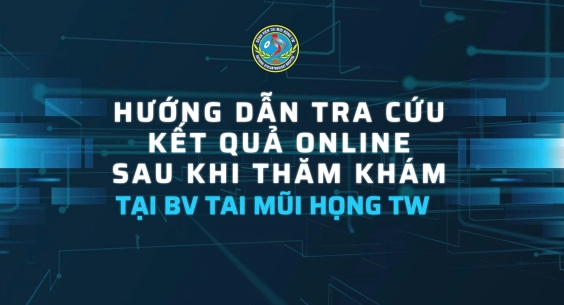 HƯỚNG DẪN QUY TRÌNH XEM KẾT QUẢ KHÁM BỆNH ONLINE QUA ĐIỆN THOẠI