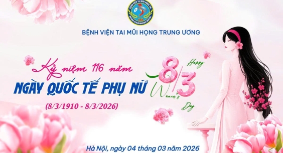 LỄ KỶ NIỆM 116 NĂM NGÀY QUỐC TẾ PHỤ NỮ 8/3 (08/3/1910 – 08/3/2026)